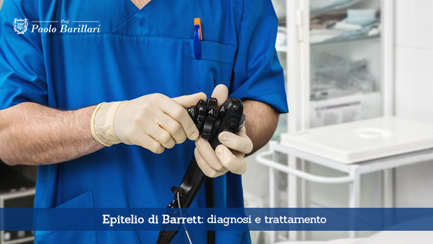 Epitelio di Barrett, diagnosi e trattamento - Il Blog del Prof. Paolo Barillari